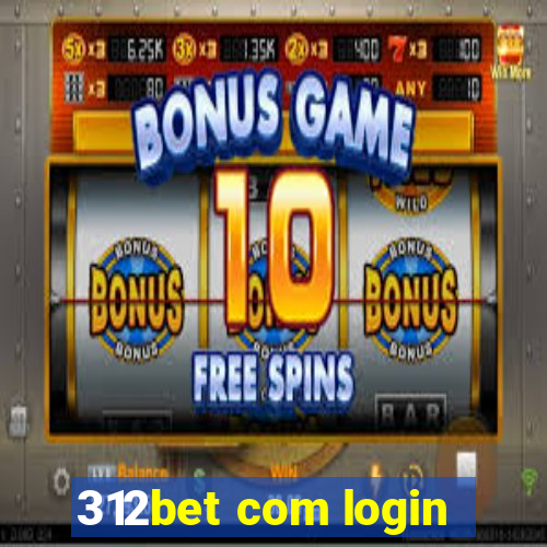 312bet com login